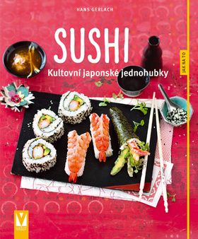 Sushi - Jak na to
