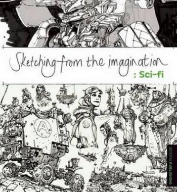 Sketching from the Imagination - Sci-Fi