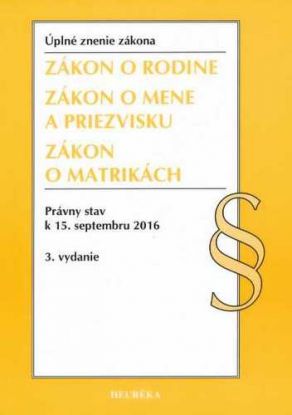 Zákon o rodine - Úzz, 3. vyd. 2016