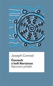 Černoch z lodi Narcissus Námořní příběh