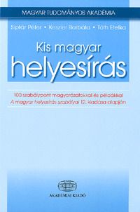 Kis magyar helyesírás
