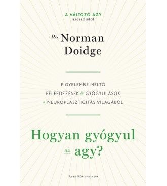 Hogyan gyógyul az agy?