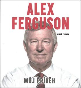 Alex Ferguson Můj příběh - Audiokniha na CD