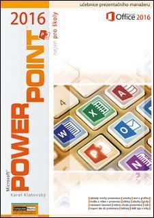 Powerpoint 2016 nejen pro školy