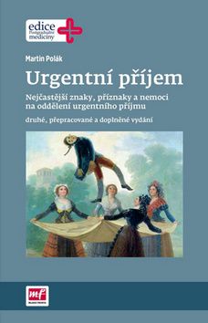 Urgentní příjem, druhé, přepracované a doplněné vydání