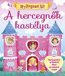 A hercegnők kastélya - Nyitogasd ki!