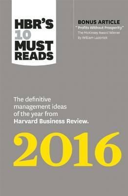 Hbr's 10 Must Reads 2016