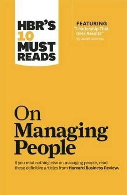 HBR's 10 Must Reads on Managing People