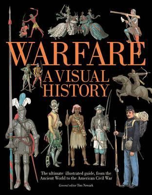 Warfare - A Visual History