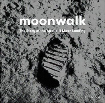 Moonwalk - The Story of the Apollo 11 Moon Landing