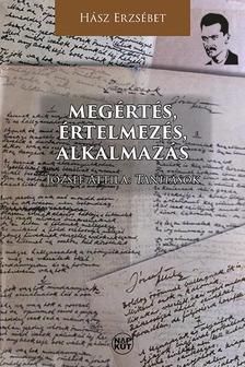 Megértés, értelmezés, alkalmazás