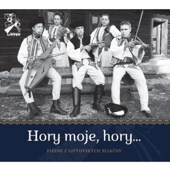 Liptov - Hory moje hory   CD