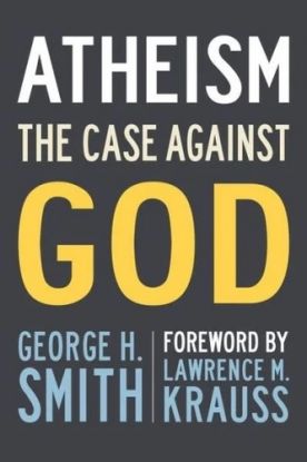 Atheism - The Case Against God