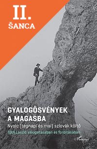 Lacná kniha Gyalogösvények a magasba