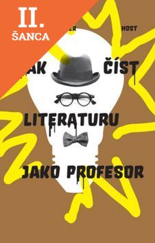 Lacná kniha Jak číst literaturu jako profesor