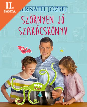 Lacná kniha Szörnyen jó szakácskönyv