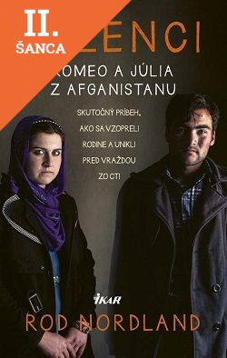 Lacná kniha Milenci – Romeo a Júlia z Afganistanu