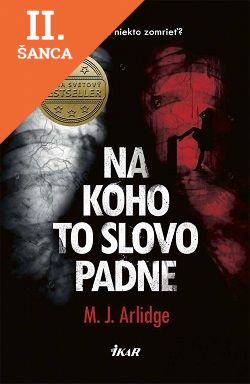 Lacná kniha Na koho to slovo padne