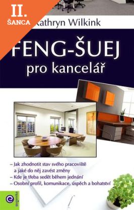 Lacná kniha Feng - šuej pro kancelář