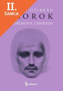 Lacná kniha Prorok Prorokova záhrada