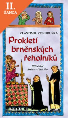Lacná kniha Prokletí brněnských řeholníků - 2.vydání