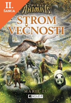 Lacná kniha Spirit Animals 7 – Strom večnosti
