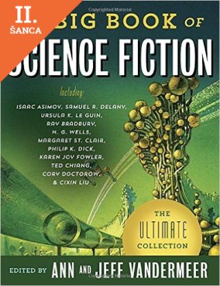 Lacná kniha The Big Book of Science Fiction