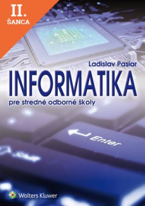 Lacná kniha Informatika pre stredné odborné školy