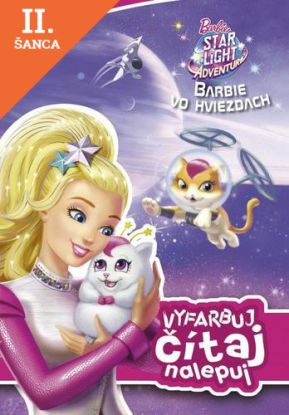 Lacná kniha Barbie vo hviezdach Vyfarbuj, čítaj, nalepuj