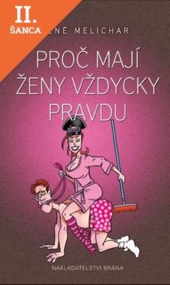 Lacná kniha Proč mají ženy vždycky pravdu