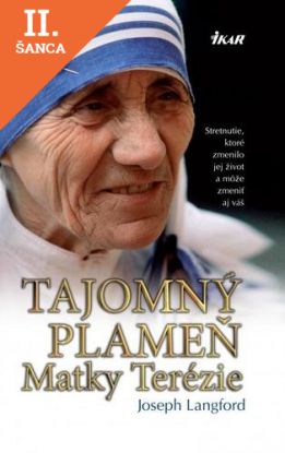 Lacná kniha Tajomný plameň Matky Terézie 2. vydanie
