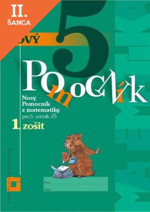 Lacná kniha Nový pomocník z matematiky 5 - 1. časť pracovná učebnica