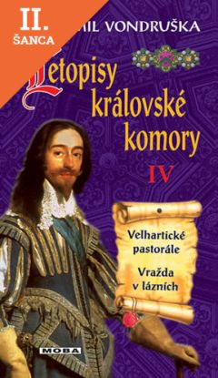 Lacná kniha Letopisy královské komory IV. - Velhartické pastorále / Vražda v lázních - 2.vydání