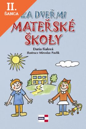 Lacná kniha Za dveřmi mateřské školy