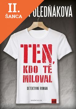 Lacná kniha Ten, kdo tě miloval