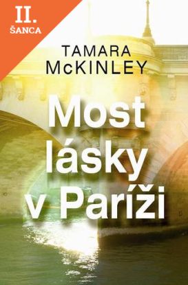 Lacná kniha Most lásky v Paríži