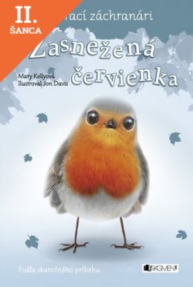 Lacná kniha Zvierací záchranári: Zasnežená červienka