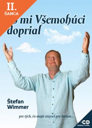 Lacná kniha Čo mi Všemohúci doprial + CD