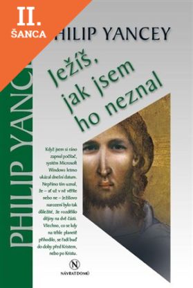 Lacná kniha Ježíš, jak jsem ho neznal 2. vydání