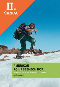 Lacná kniha Amerikou po hřebenech hor
