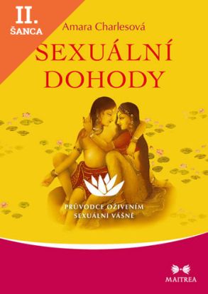 Lacná kniha Sexuální dohody - Průvoce oživením sexuální vášně