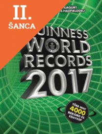 Lacná kniha Guinness World Records 2017 - Több mint 4000 rekord és fénykép