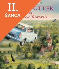 Lacná kniha Harry Potter és a Titkok Kamrája - Illusztrált kiadás