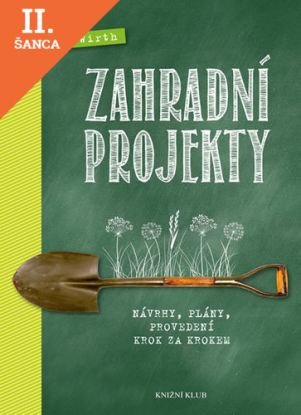 Lacná kniha Zahradní projekty