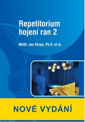 Repetitorium hojení ran 2 - 2.vydání