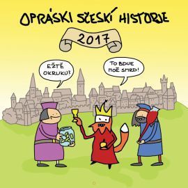 Opráski sčeskí historje 2017 kalendář