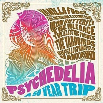 Various - Psychedelia: A 50 Year Trip   2CD