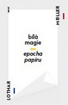 Bílá magie - Epocha papíru