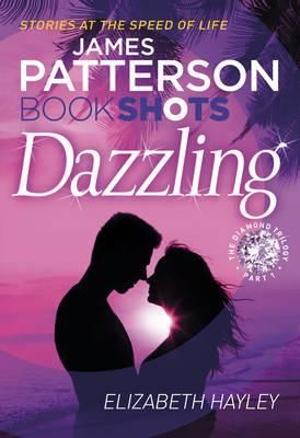 Dazzling - The Diamond Trilogy