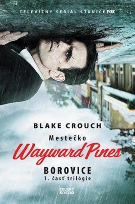Borovice - Mestečko Wayward Pines 1